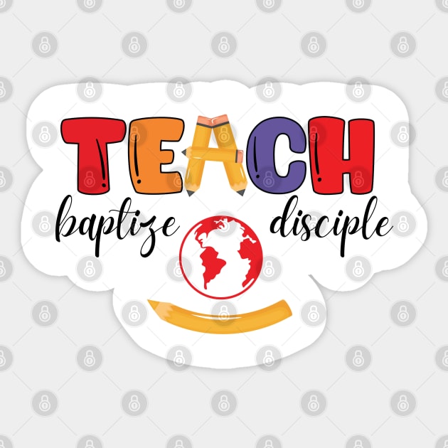 Teach, Baptize, Disciple: A Joyful Calling Sticker by Rox